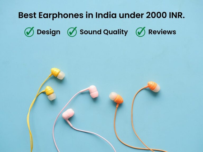 The 10 Best Earphones Under Rs. 2000 in India – 2022 | Reviews